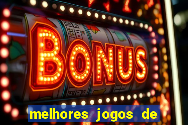 melhores jogos de para android